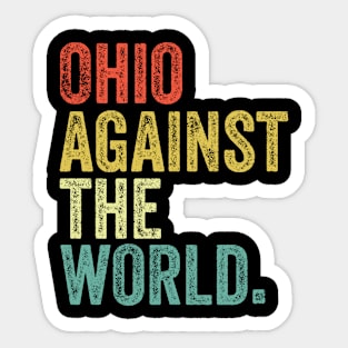 Ohio Against The World Sticker